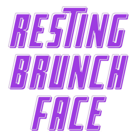 Resting Brunch Face Thumbnail